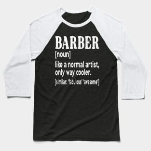 Barber Funny Definition Baseball T-Shirt